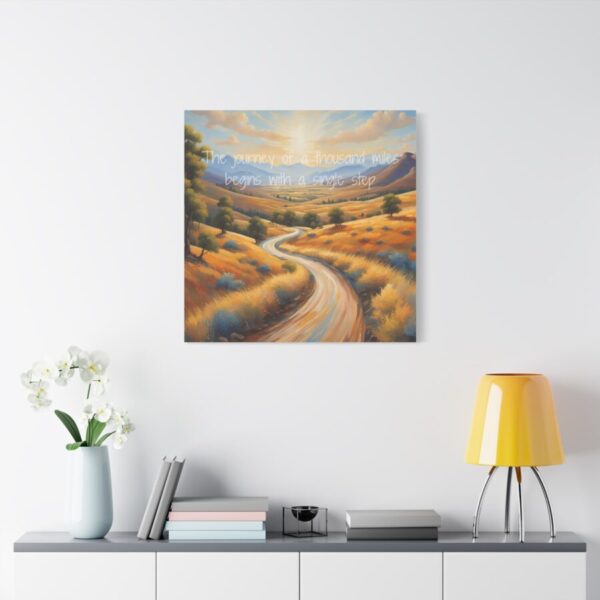 The journey of a thousand miles begins with a single step - Inspiring Canvas Wall Art
