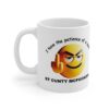 I Have The Patience Of A Saint - Ceramic Coffee Cups, 11oz, 15oz