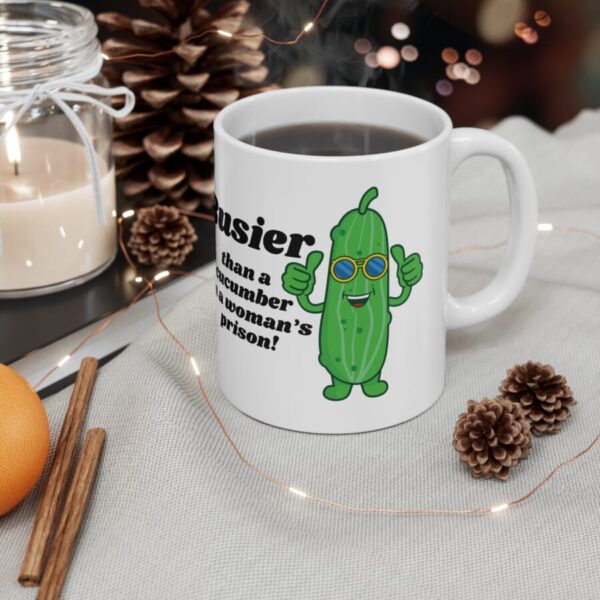 Busier than a cucumber in a woman's prison  - Ceramic Coffee Cups, 11oz, 15oz