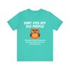 Don't Piss Off Old People - Unisex Jersey Short Sleeve T-shirt