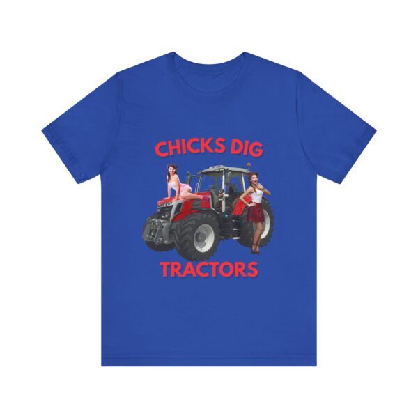Chicks Dig Tractors - Farming Unisex Jersey Short Sleeve T-shirt