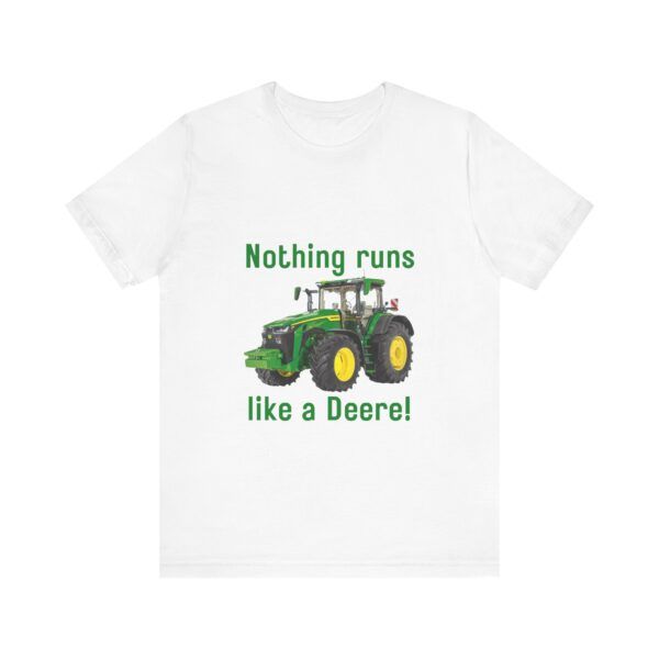 Nothing Runs Like A Deere - Farming Unisex Jersey Short Sleeve T-shirt
