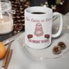 Too Calm to Care. Too Broke to Quit.  Funny Work Ceramic Coffee Cups, 11oz, 15oz