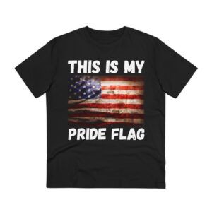 This is my pride flag  USA, Organic Creator T-shirt - Unisex