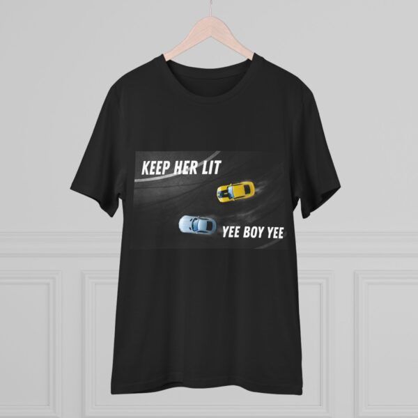 Keep Her Lit Yee Boy Yee - Organic Creator T-shirt - Unisex