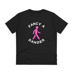 Fancy A Dander - Organic Creator T-shirt - Unisex