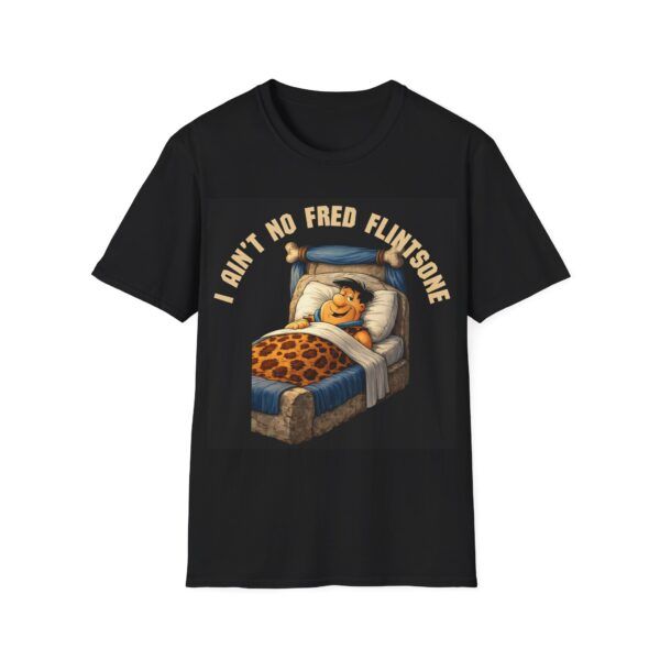 Flintstones Fred Bedrock Tee — "I Ain't No Fred Flintstone / But I Can Sure Make Your Bedrock"