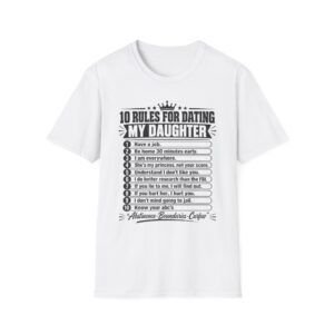 10 Rules for Dating My Daughter T-Shirt — Funny Protective Dad/Mum T-shirt