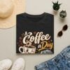 A Coffee a day keeps the grumpies away — Funny T-shirt